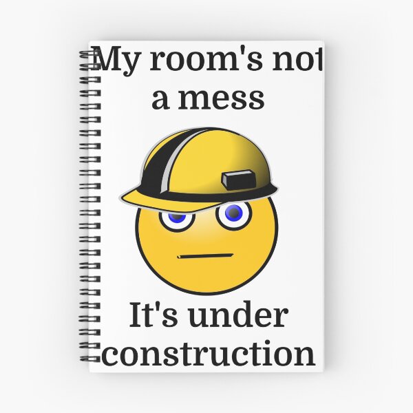 Item preview, My Room's Not A Mess It's Under Construction designed and sold by evahhamilton.
