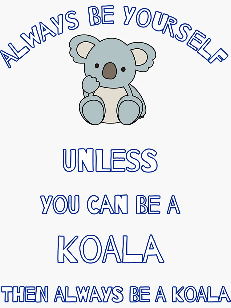 Cute Koala Bear Gift for Koala Lovers' Sticker