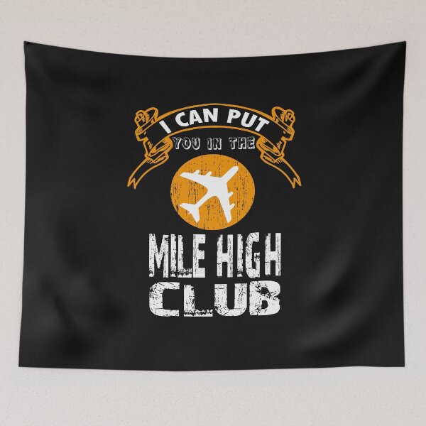 Item preview, I can not go to the Mile High Club designed and sold by dtino.