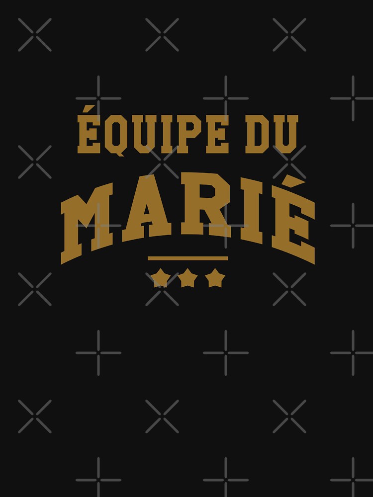Discover EVG l Équipe Du Marié Humoristique T-Shirt Unisex