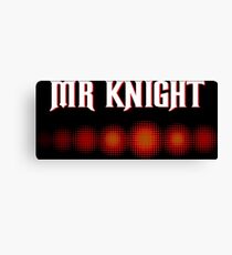 Mr Knight Canvas Print