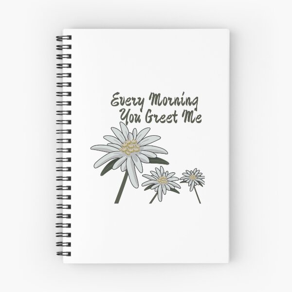 Item preview, Edelweiss Every Morning You Greet Me - Gift Idea designed and sold by vicoli-shirts.
