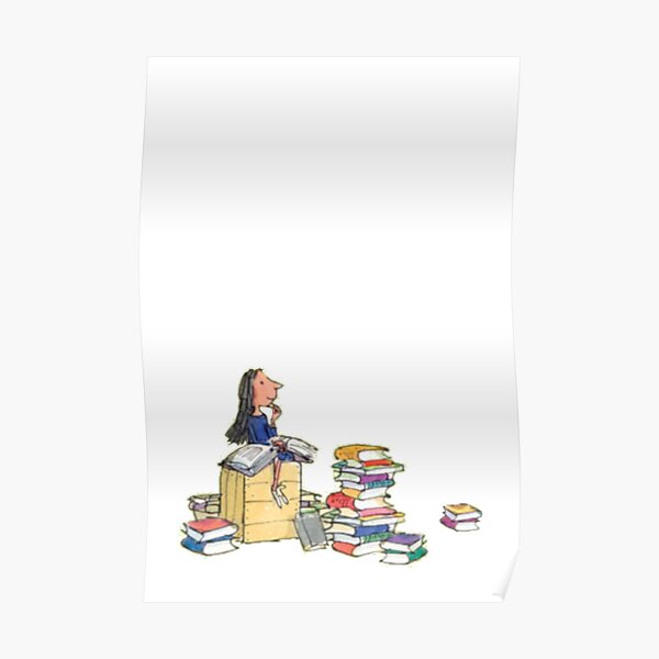 Matilda and her books! Poster