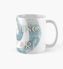 Wie weit ich gehen werde Tasse