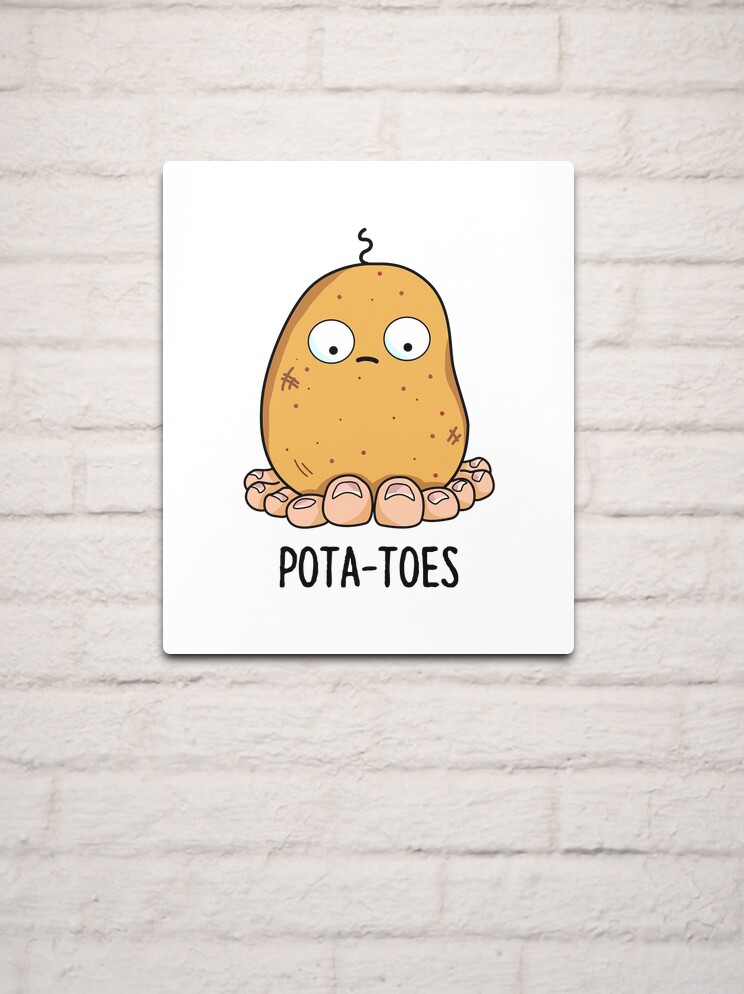 Potatoes Cute Potato With Toes Pun
