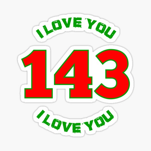 143 I Love You Sticker