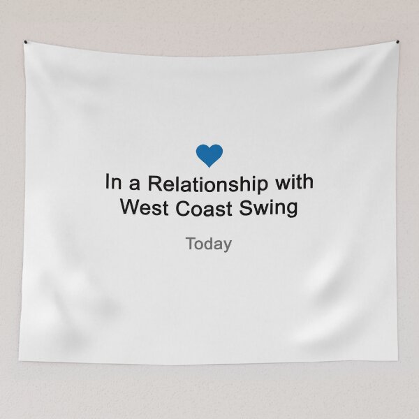 Item preview, Relationship Status: West Coast Swing designed and sold by Funkymask.