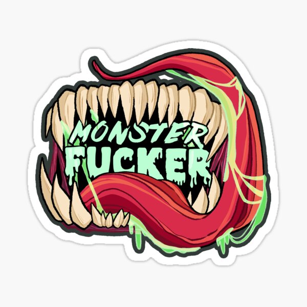 Item preview, Monster Fucker designed and sold by ajmasog.