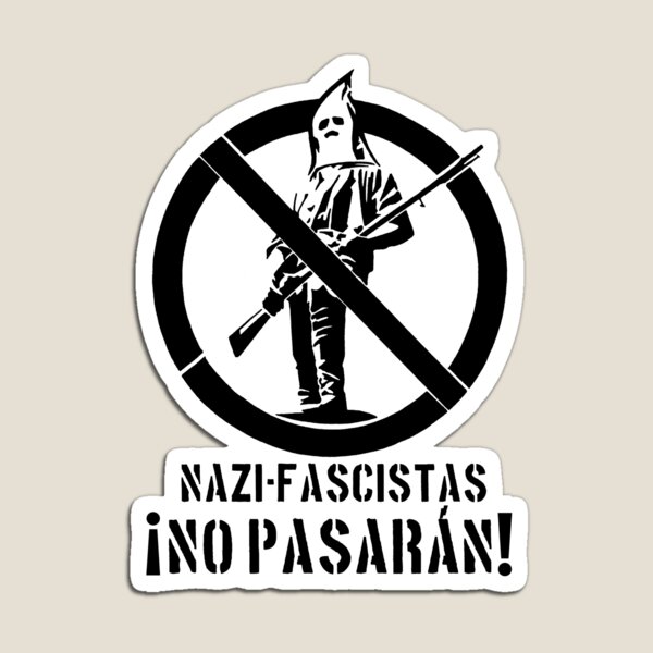 Item preview, Nazis & Fascists, NO PASARAN designed and sold by SubBass49.