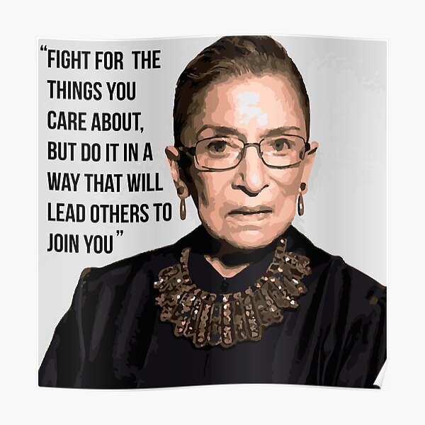 Ruth Bader Ginsburg, juge à la Cour suprême Poster