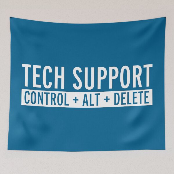 Item preview, Tech Support Funny Quote designed and sold by quarantine81.
