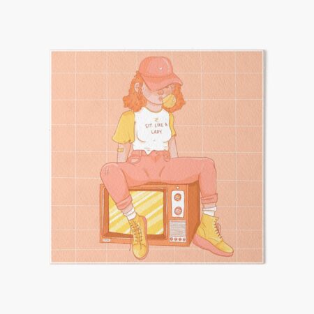 Sit Like A Lady Art Board Print