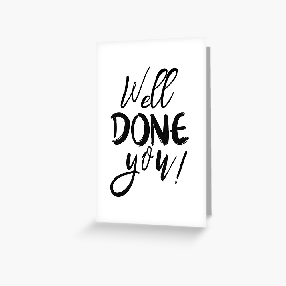 well-done-you-british-sayings-slang-greeting-card-by