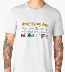 Back In The Day Men's Premium T-Shirt