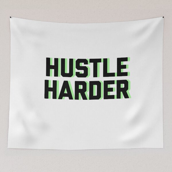 Item preview, Hustle Harder  designed and sold by RiverCityTees.