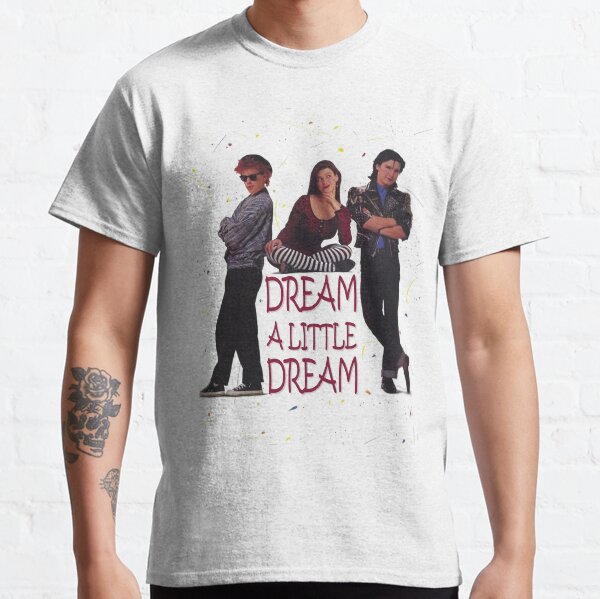 Dream a Little Dream Classic T-Shirt