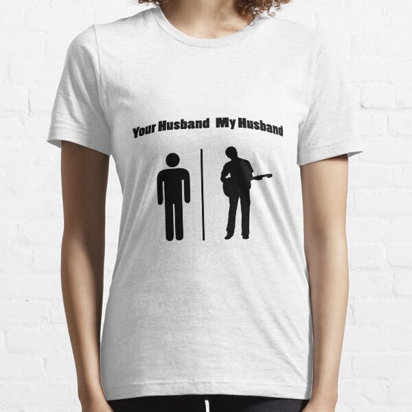 My Husband Love Guitar - Guitar Player  Essential T-Shirt