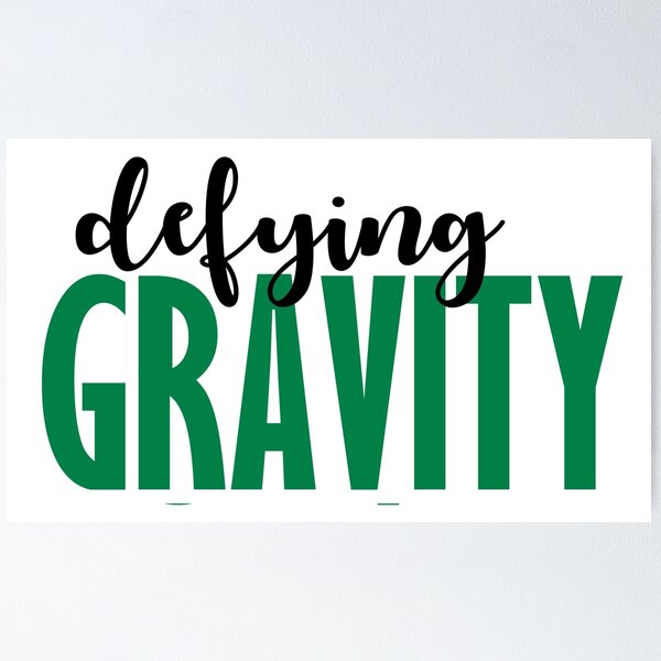 Item preview, defying gravity designed and sold by waffledesigns.