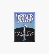 forever rain Art Board Print