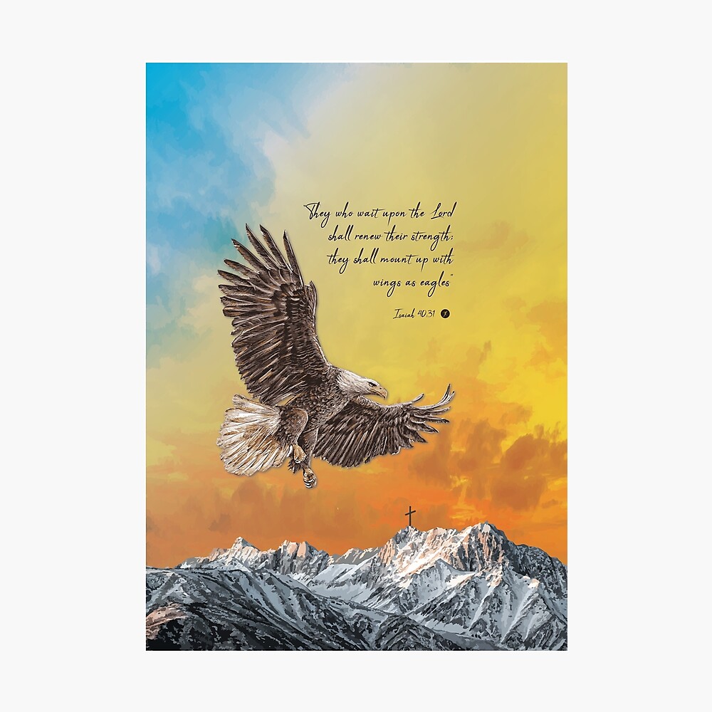 Póster «Alas como águilas Isaías 40:31» de JtDesign4Christ | Redbubble