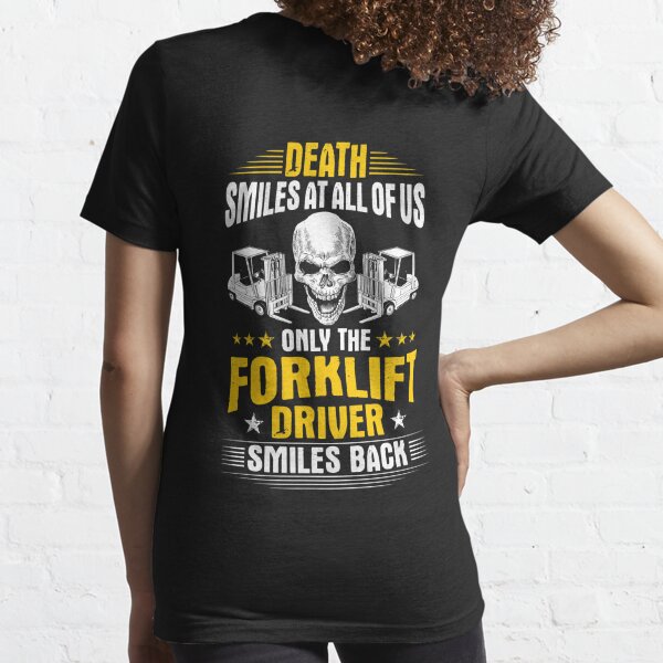 fork lift driver shirt