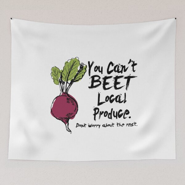 Item preview, You can't Beet Local Produce designed and sold by findgreatshirts.