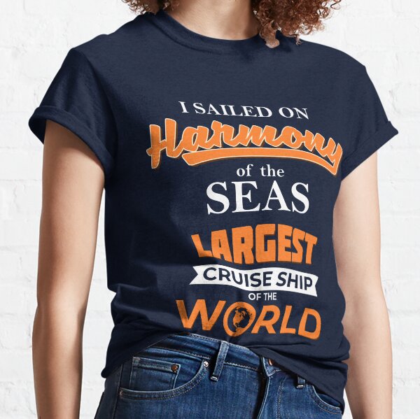 Artikel-Vorschau von Ich bin auf der Royal Caribbean Harmony of the Seas gesegelt, dem größten Kreuzfahrtschiff der Welt, designt und verkauft von WorldRoverShirt.