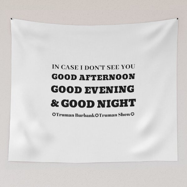 Item preview, Truman Show Quote, Jim Carrey, Jim Carry designed and sold by avit1.