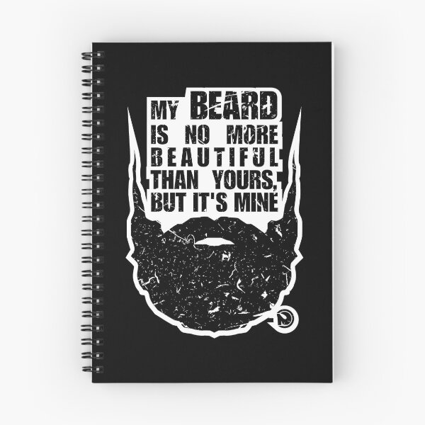 Item preview, My beard is no more beautiful than yours, but it's mine designed and sold by netrok.