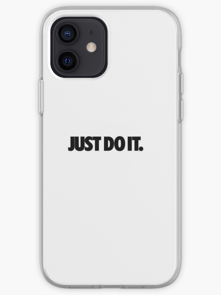 just do it phone case