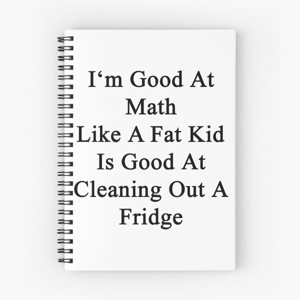 Item preview, Soy bueno en matemáticas como un niño gordo es bueno para limpiar un refrigerador designed and sold by supernova23.