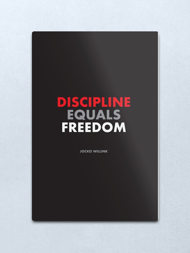 Alternate view of "Discipline Equals Freedom" Jocko Willink Metal Print