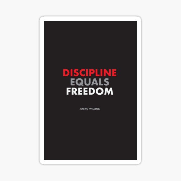 "Discipline Equals Freedom" Jocko Willink Sticker