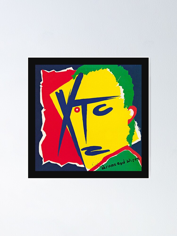 "XTC Drums And Wires" Poster for Sale by rihmsore Redbubble