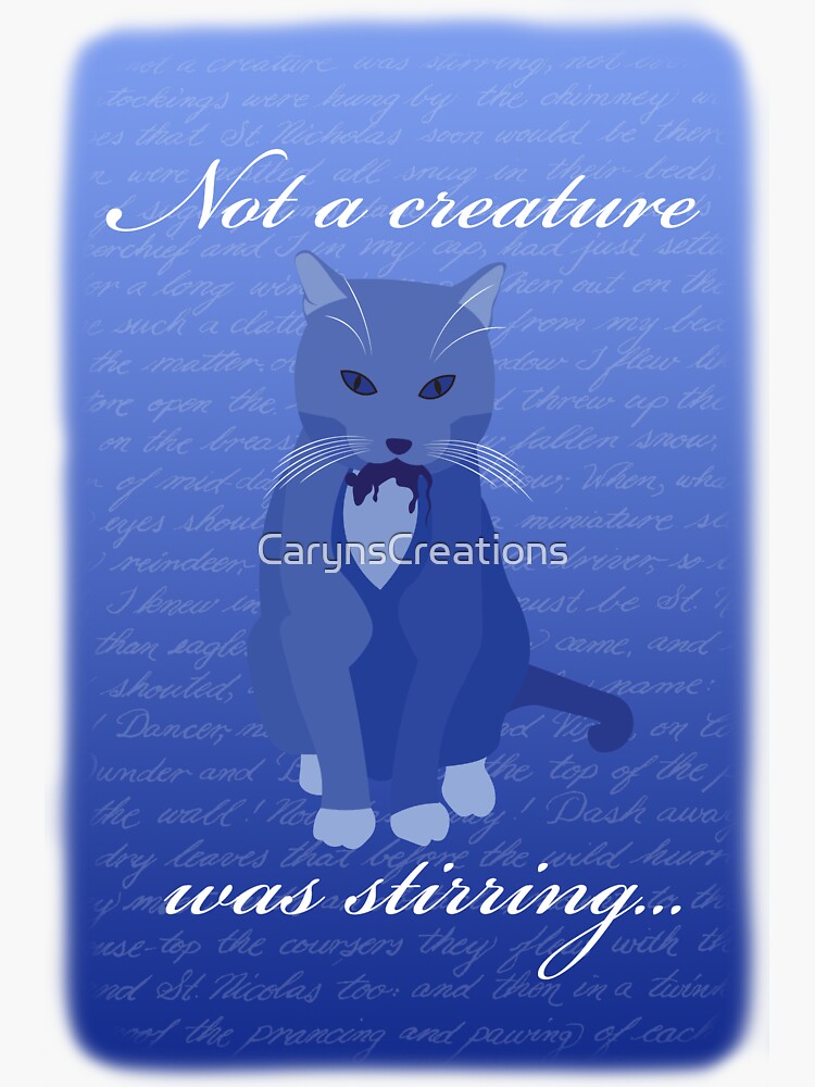 Not a Creature was stirring... by CarynsCreations