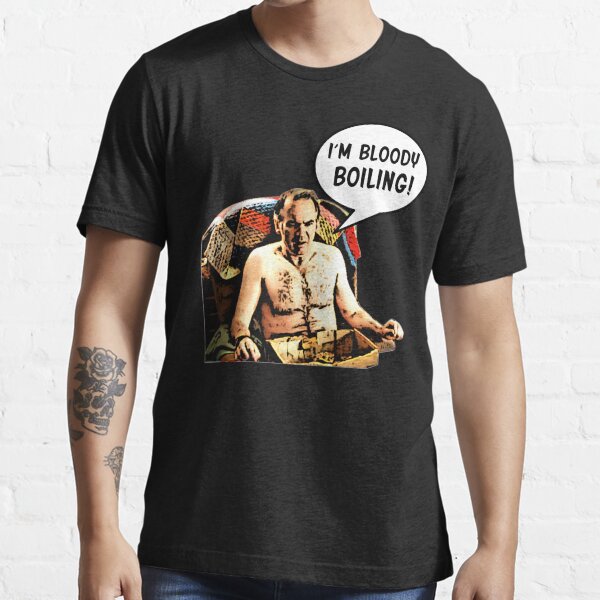 Martin I'm Bloody Boiling Friday Night Dinner Essential T-Shirt