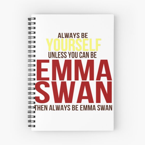 Item preview, Always Be Yourself . . Unless You Can Be Emma Swan designed and sold by fairytalearrows.