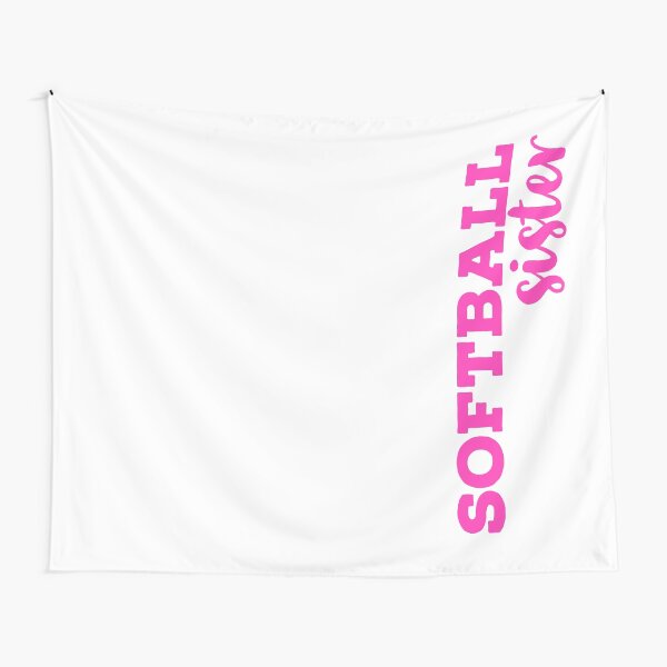 Softball Sister Pink Typography Tapestry