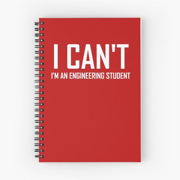 Item preview, I Cant Im a Engineering Student- Funny Engineering Joke designed and sold by the-elements.