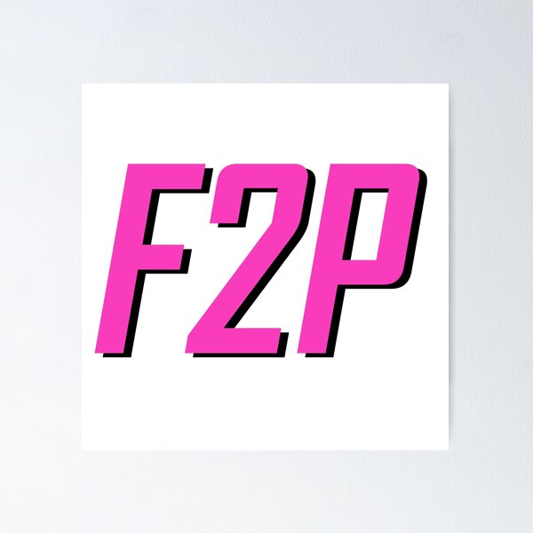 F2P (Free to Play) Poster for Sale by NounDesign