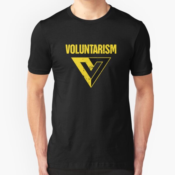 Voluntarism Libertarian Anarcho Capitalist Gift Slim Fit T-Shirt