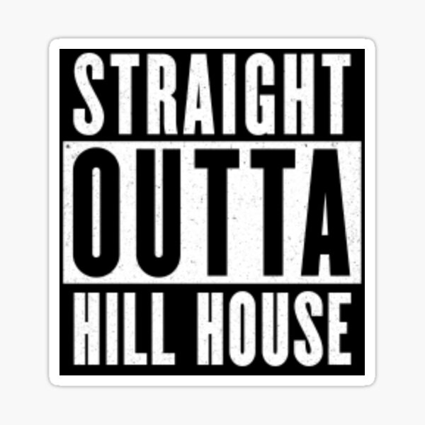 Item preview, Straight Outta Hill House designed and sold by xalygatorx.