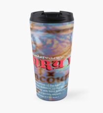 Henry V --Then imitate the action of the tiger Travel Mug