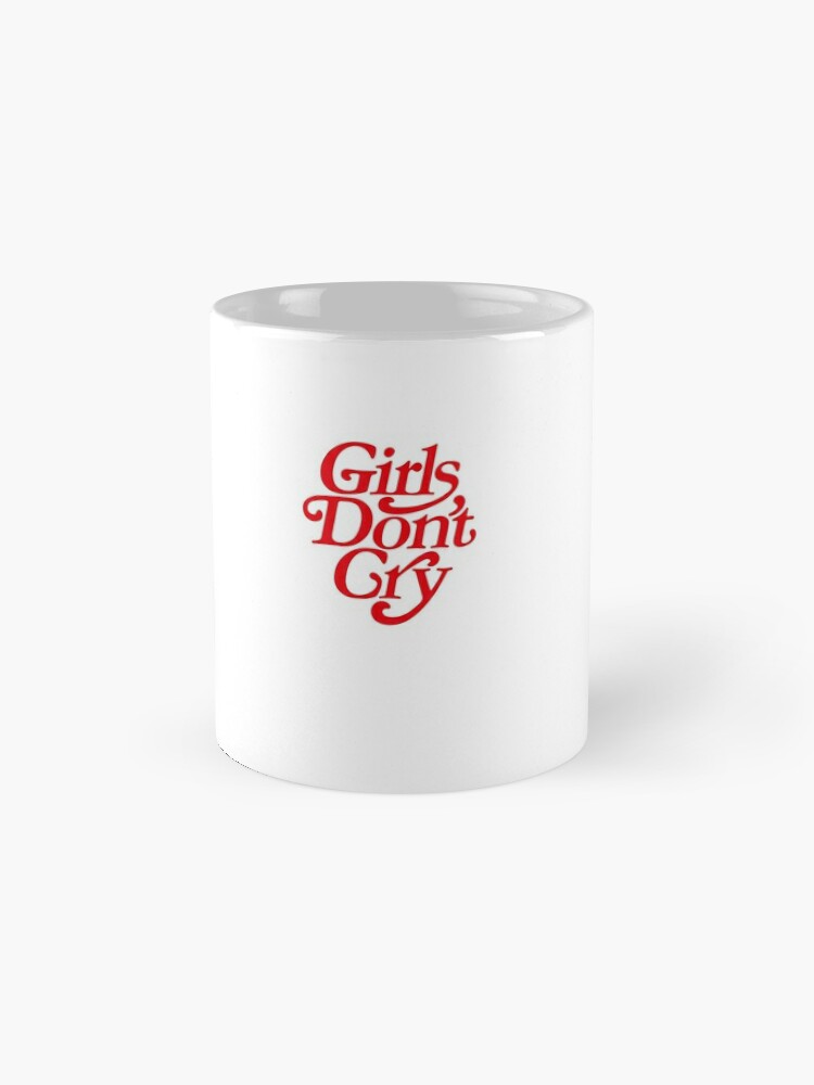 Girls dont cry | Coffee Mug