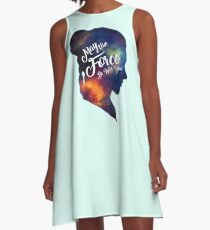 May the Force be With You - Carrie Fisher -Princess Leia Tribute Shirt A-Line Dress