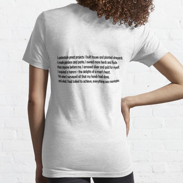 Ecclesiastes - "Everything is Meaningless" Essential T-Shirt