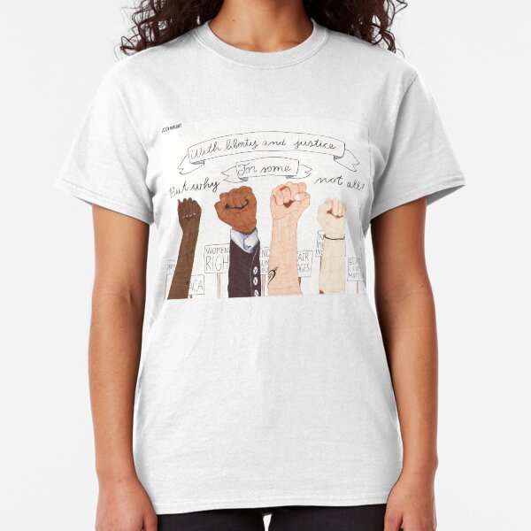 AND JUSTICE FOR SOME Classic T-Shirt