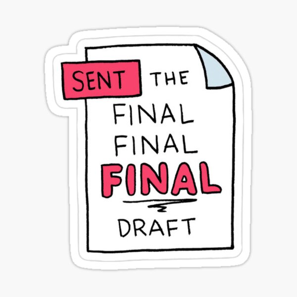 Final Final Final Draft Sticker