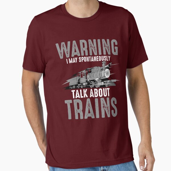 Item preview, Cute Warning May Spontaneously Talk About Trains Art Gift designed and sold by NBRetail.