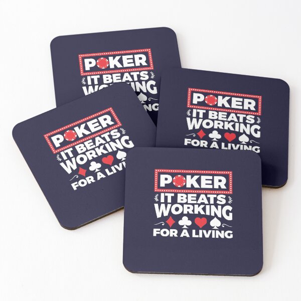 Item preview, Poker It Beats Working For A Living designed and sold by jaygo.